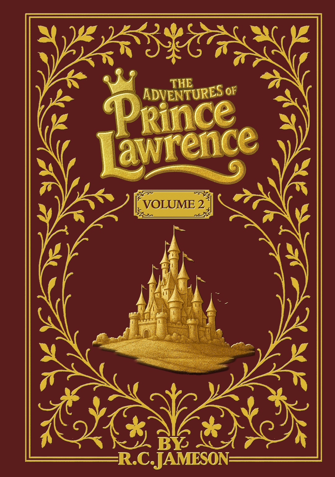 The Adventures of Prince Lawrence Volume 2 hardcover cover